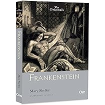 The Originals: Frankenstein by Mary Shelley